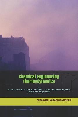 Book cover for Chemical Engineering Thermodynamics