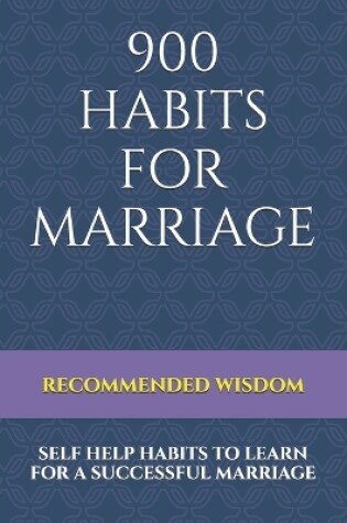 Cover of 900 Habits for Marriage