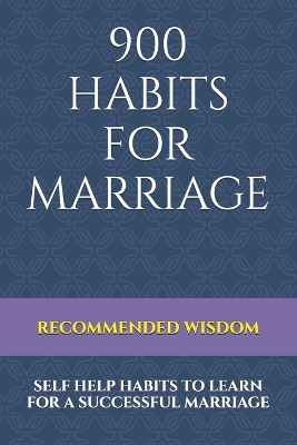 Book cover for 900 Habits for Marriage