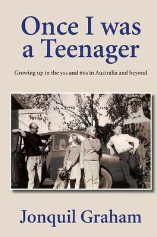 Cover of Once I Was A Teenager