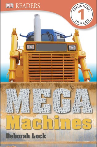 Cover of DK Readers L1: Mega Machines