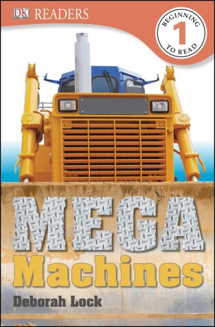 Book cover for DK Readers L1: Mega Machines