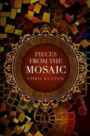 Cover of Pieces from the Mosaic
