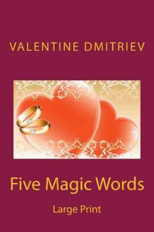 Cover of Five Magic Words - Large Print