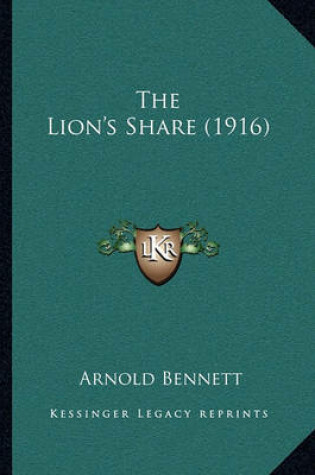 Cover of The Lion's Share (1916) the Lion's Share (1916)