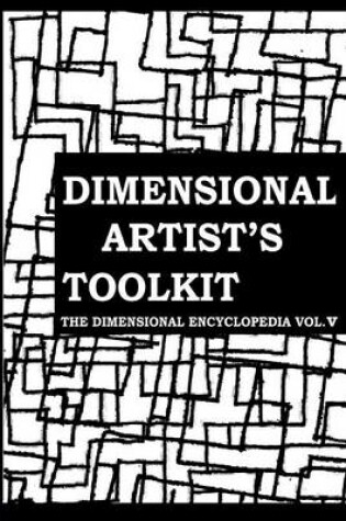 Cover of The Dimensional Artist's Toolkit