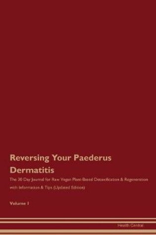 Cover of Reversing Your Paederus Dermatitis