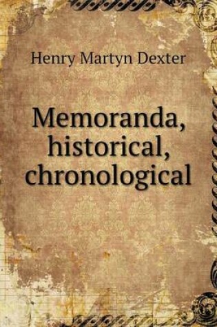 Cover of Memoranda, historical, chronological