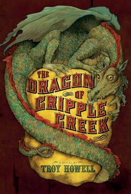 Book cover for Dragon of Cripple Creek, The