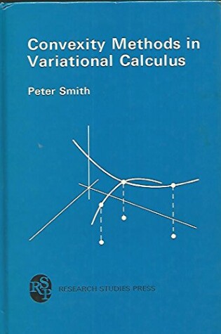 Cover of Convexity Methods in Variational Calculus