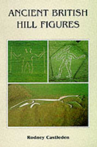 Cover of Ancient Hill Figures of Britain