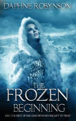 Book cover for The Frozen Beginning
