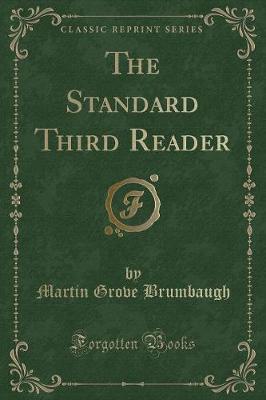 Book cover for The Standard Third Reader (Classic Reprint)