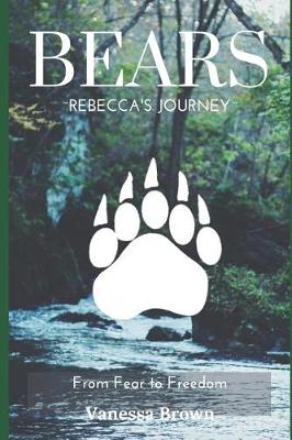 Cover of Bears - Rebecca's Journey