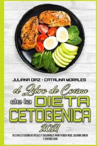 Cover of El Libro De Cocina De La Dieta Cetogénica 2021