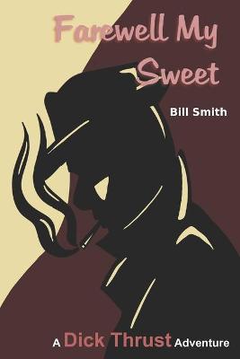 Book cover for Farewell My Sweet