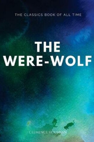 Cover of The Were-Wolf