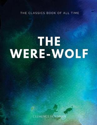 Book cover for The Were-Wolf
