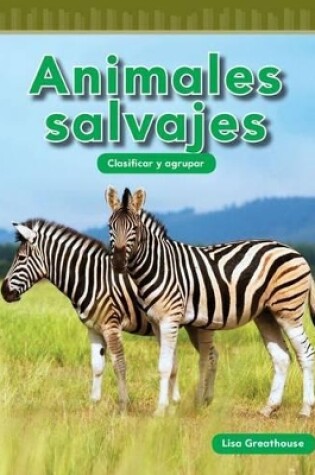 Cover of Animales salvajes (Wild Animals) (Spanish Version)