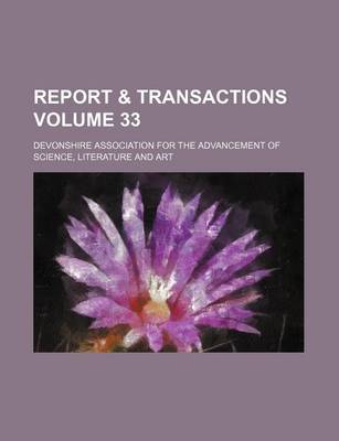 Book cover for Report & Transactions Volume 33