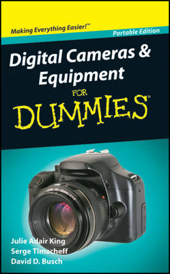 Book cover for Digital Cameras and Equipment for Dummies: Portable Edition