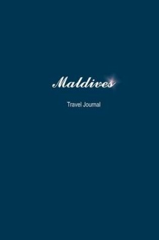 Cover of Maldives Travel Journal