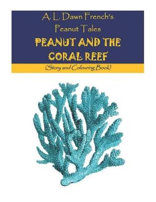 Book cover for Peanut and the Coral Reef