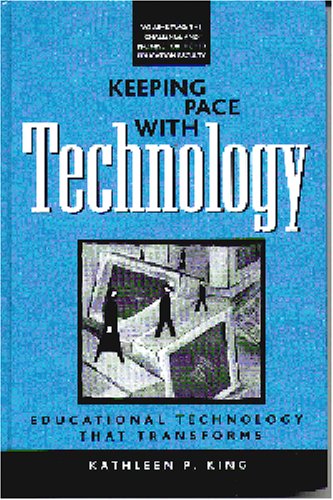 Cover of Keeping Pace with Technology v. 2; Challenge and Promise for Higher Education Faculty