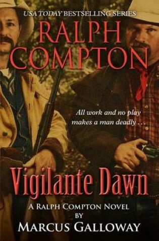 Cover of Ralph Compton Vigilante Dawn