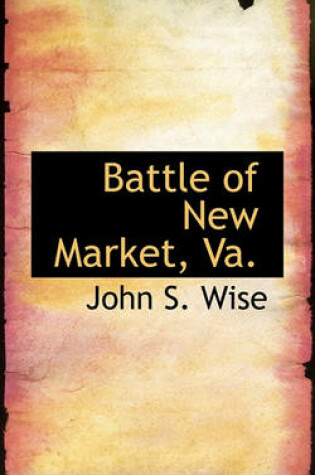 Cover of Battle of New Market, Va.