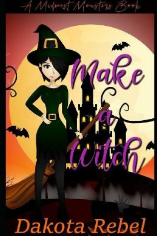 Cover of Make A Witch