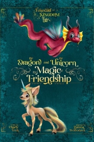 Cover of The Dragon and the Unicorn