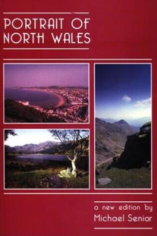 Cover of Portrait of North Wales