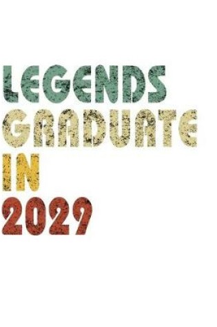 Cover of Legends graduate in 2029