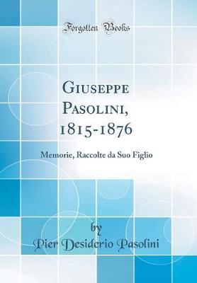 Book cover for Giuseppe Pasolini, 1815-1876