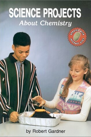 Cover of Science Projects About Chemistry