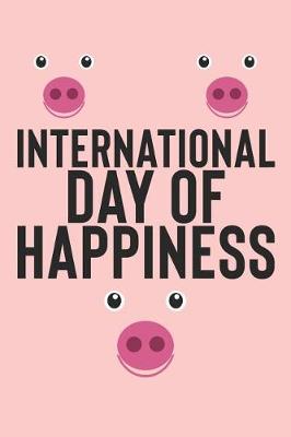 Book cover for International Day of Happiness