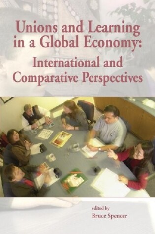 Cover of Unions and Learning in a Global Economy