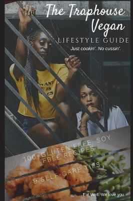 Book cover for The Traphouse Vegan, Lifestyle Guide