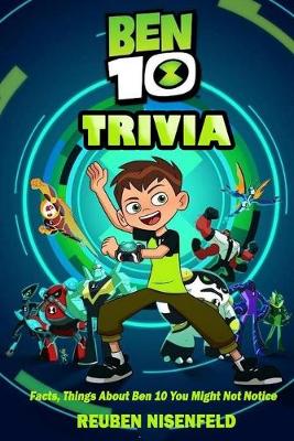 Book cover for Ben 10 Trivia