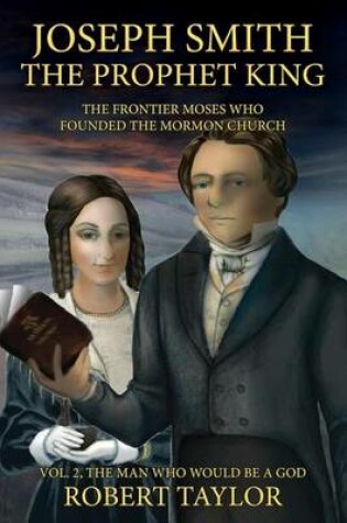 Cover of Joseph Smith the Prophet King