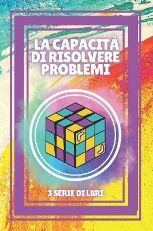 Cover of La Capacita Di Risolvere Problemi