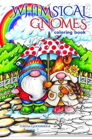 Cover of Whimsical Gnomes Coloring Book