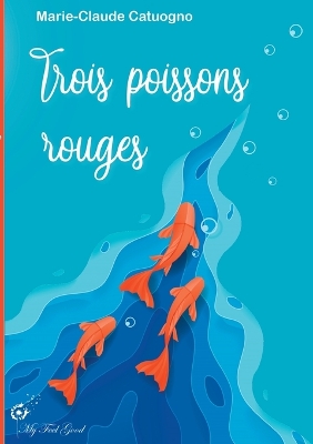 Book cover for Trois poissons rouges