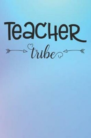 Cover of Teacher Tribe