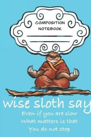 Cover of Wise Sloth Say