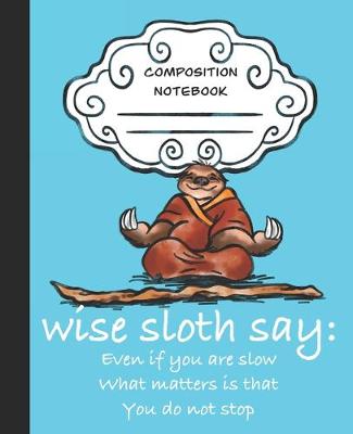 Cover of Wise Sloth Say