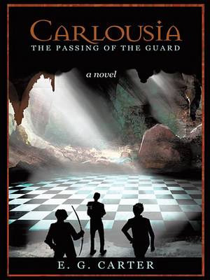 Book cover for Carlousia: The Passing of the Guard