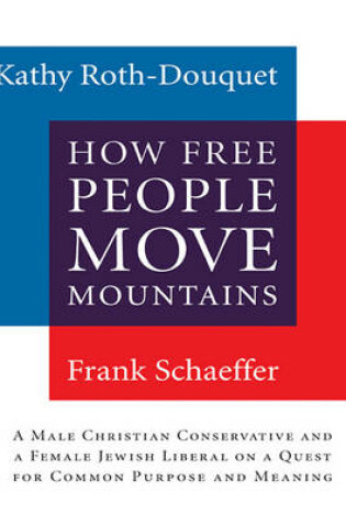 Cover of How Free People Move Mountains