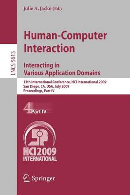 Cover of Human-Computer Interaction. Interacting in Various Application Domains